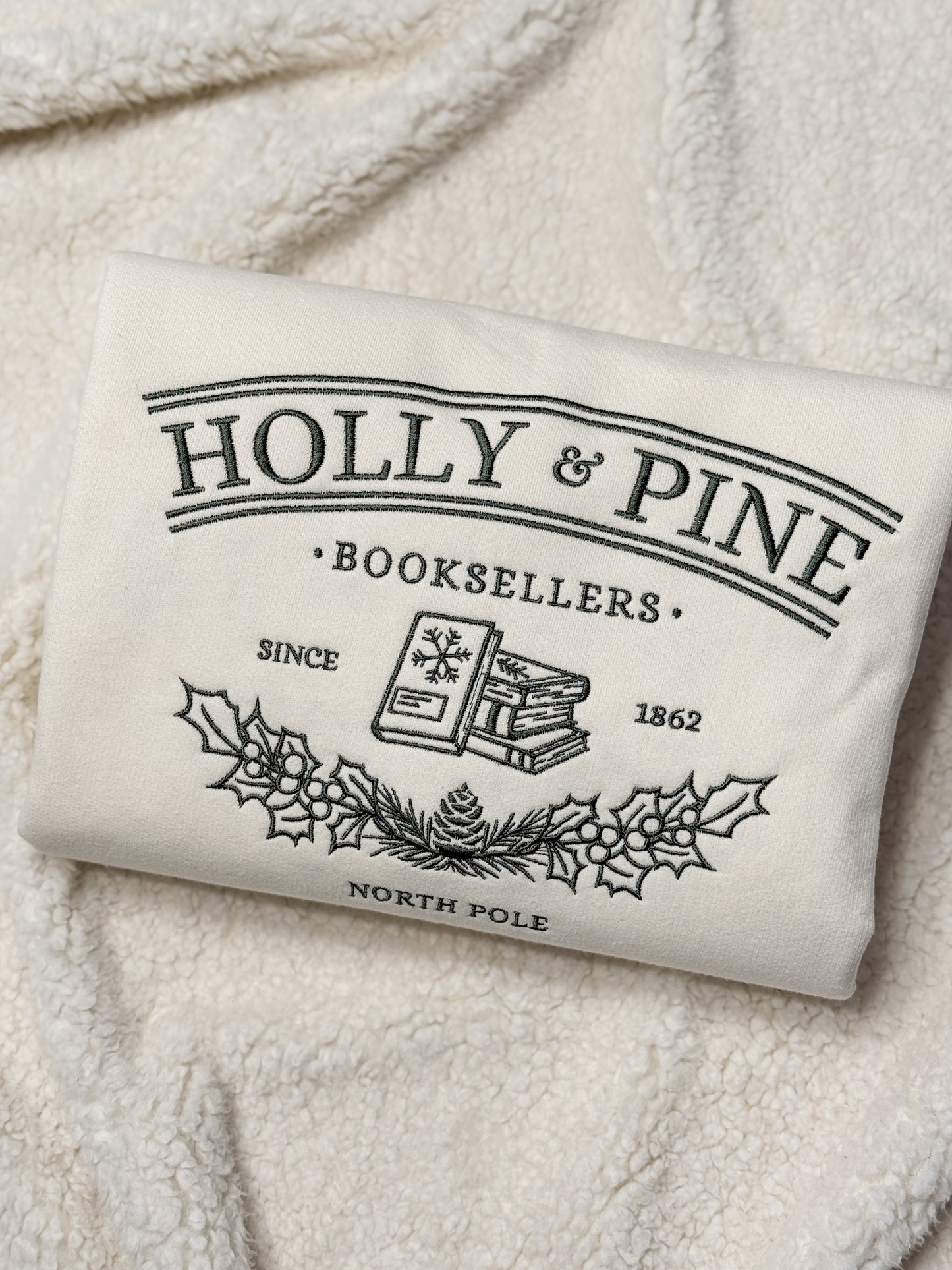 Holly and Pine Booksellers Sweatshirt