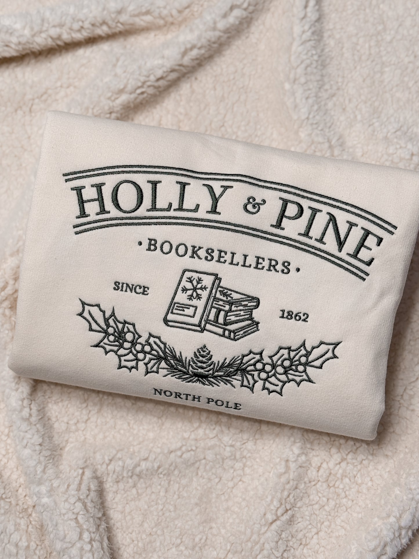 Holly and Pine Booksellers Sweatshirt